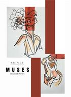 Couverture du livre « Muses » de Prince aux éditions Bookelis