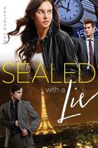 Couverture du livre « Sealed with a Lie » de Carlton Kat aux éditions Simon & Schuster Books For Young Readers