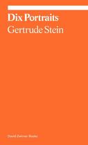 Couverture du livre « Gertrude Stein : dix portraits » de Gertrude Stein aux éditions David Zwirner