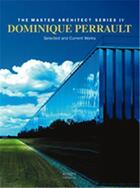 Couverture du livre « Dominique perrault : selected and current works (master architect series iv) » de Images Publ. aux éditions Images Publishing