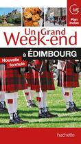 Couverture du livre « Un grand week-end ; Edimbourg » de  aux éditions Hachette Tourisme