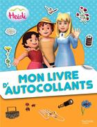 Couverture du livre « Heidi - mon livre d'autocollants » de  aux éditions Hachette Jeunesse