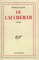Couverture du livre « Le cauchemar » de Fayad Nicolas aux éditions Gallimard
