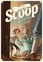 Couverture du livre « Scoop à Versailles t.1 ; l'affaire des treize pièces d'or » de Annie Pietri aux éditions Gallimard-jeunesse
