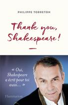 Couverture du livre « Thank you, Shakespeare ! » de Philippe Torreton aux éditions Flammarion