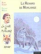 Couverture du livre « Le Renard De Morlange » de Alain Surget aux éditions Nathan