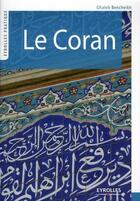 Couverture du livre « Le Coran » de Ghaleb Bencheikh aux éditions Organisation