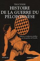 Couverture du livre « Histoire de la guerre du Péloponnèse » de Thucydide aux éditions Bouquins