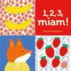 Couverture du livre « 1, 2, 3, miam ! » de Marina Philippart aux éditions Albin Michel
