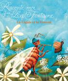 Couverture du livre « Raconte-moi une fable ; la cigale et la fourmi » de Jean De La Fontaine aux éditions Lito