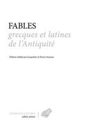 Couverture du livre « Fables grecques et latines de l'Antiquité » de  aux éditions Belles Lettres