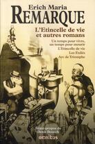 Couverture du livre « L'etincelle de vie et autres romans » de Erich Maria Remarque aux éditions Omnibus