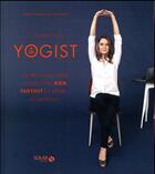 Couverture du livre « Comme un yogist » de Anne-Charlotte Vuccino aux éditions Solar