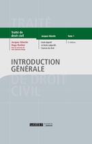Couverture du livre « Introduction générale (5e édition) » de Jacques Ghestin et Jean-Sylvestre Berge et Hugo Barbier aux éditions Lgdj