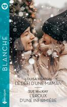 Couverture du livre « Le défi d'une maman ; L'époux d'une infirmière » de Louisa Heaton et Sue Mackay aux éditions Harlequin