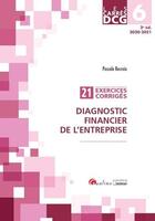 Couverture du livre « DCG 6 : diagnostic financier de l'entreprise ; 21 exercices corrigés (édition 2020/2021) » de Pascale Recroix aux éditions Gualino