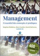 Couverture du livre « Management ; l'essentiel des concepts et pratiques (10e édition) » de Stephen Robbins et David Decenzo et Mary Coulter et Isabelle Ne aux éditions Pearson