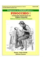 Couverture du livre « Progresser en italien grâce à... : progresser en italien grace à... Pinocchio ! l'immortel chef-d'oeuvre de Carlo Collodi » de Carlo Collodi aux éditions Jean-pierre Vasseur