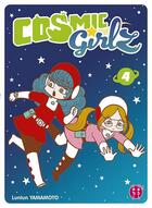 Couverture du livre « Cosmic girlz Tome 4 » de Lunlun Yamamoto aux éditions Nobi Nobi