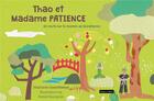 Couverture du livre « Thao et Madame Patience : en route sur le chemin de la patience » de Stephanie Courchinoux aux éditions France Libris