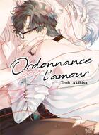 Couverture du livre « Ordonnance pour l'amour » de Teoh Akihisa aux éditions Boy's Love