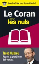 Couverture du livre « Le Coran pour les nuls en 50 notions clés » de Tareq Oubrou aux éditions First