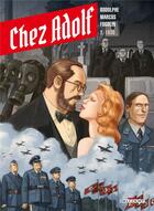 Couverture du livre « Chez Adolf Tome 2 : 1939 » de Rodolphe et Ramon Marcos aux éditions Delcourt