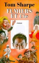 Couverture du livre « Fumiers et cie » de Tom Sharpe aux éditions Belfond