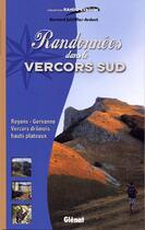 Couverture du livre « Randonnées dans le Vercors Sud » de Jalliffier-Ardent B. aux éditions Glenat