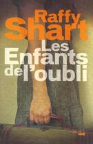 Couverture du livre « Les enfants de l'oubli » de Raffy Shart aux éditions Le Cherche-midi