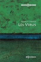Couverture du livre « Les virus » de Dorothy H. Crawford aux éditions Edp Sciences