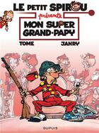 Couverture du livre « Le Petit Spirou présente Tome 2 : mon super grand-papy » de Tome et Janry aux éditions Dupuis