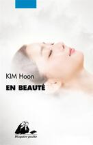 Couverture du livre « En beauté » de Kim Hoon aux éditions Picquier