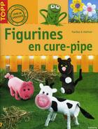 Couverture du livre « Figurines en cure-pipe » de Anja Ritterhoff aux éditions Editions Carpentier