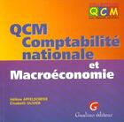 Couverture du livre « Qcm. comptabilite nationale et macroeconomie » de Apfeldorfer H. O E. aux éditions Gualino