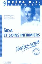 Couverture du livre « Sida et soins infirmiers testez vous » de Bruni aux éditions Lamarre