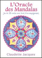 Couverture du livre « L'oracle des mandalas ; jeu de 38 cartes avec livret d'accompagnement » de Claudette Jacques aux éditions Dauphin Blanc