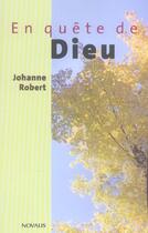 Couverture du livre « En quete de dieu » de Robert J aux éditions Novalis