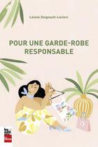 Couverture du livre « Pour une garde-robe responsable » de Leonie Daignault-Leclerc aux éditions La Presse