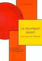 Couverture du livre « Nourrisson savant (le) - une figure de l'infantile » de Bokanowski aux éditions In Press