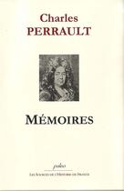 Couverture du livre « MEMOIRES DE MA VIE (1628-1687) » de Charles Perrault aux éditions Paleo