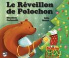 Couverture du livre « Le réveillon de polochon » de Benedicte Carboneill aux éditions Pas De L'echelle