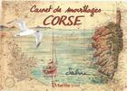 Couverture du livre « Carnet de mouillages ; Corse » de Sabine Chautard aux éditions Turtle Prod