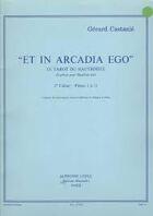 Couverture du livre « Gerard castanie: et in arcadia ego, le tarot du hautboiste vol.1 (oboe solo) » de Gerard (Co Castanie aux éditions Alphonse Leduc