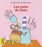 Couverture du livre « Les mots de Zaza » de Bernadette Despres et Jacqueline Cohen aux éditions Bayard Jeunesse