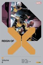 Couverture du livre « Reign of X t.6 » de Gerry Duggan et Jonathan Hickman et Valerio Schiti et Al Ewing et Marcus To et Bernard Chang aux éditions Panini