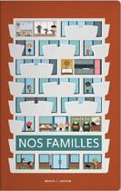 Couverture du livre « Nos familles » de Lorea De Vos aux éditions Marcel Et Joachim