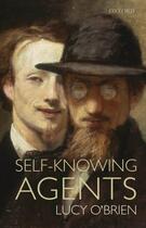 Couverture du livre « Self-Knowing Agents » de Lucy O'Brien aux éditions Oup Oxford