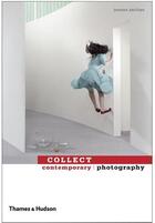 Couverture du livre « Collect contemporary photography » de Philips Jocelyn aux éditions Thames & Hudson