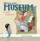 Couverture du livre « Mayhem at the museum » de Luciano Lozano aux éditions Random House Us